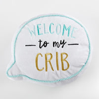 Thumbnail for Welcome To My Crib Decorative Pillow
